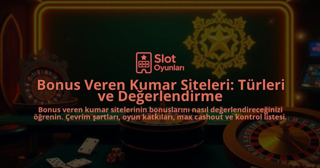 Bonus-Veren-Kumar-Siteleri-Turleri-ve-Degerlendirme-overlay-1788099357.jpg